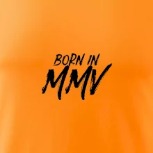 Born in - Římské číslo 2005