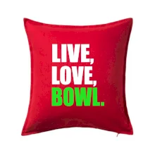 Live, Love, Bowl