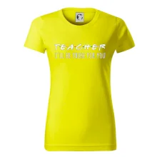 Teacher i'll be there for you