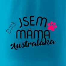 Jsem máma Australáka