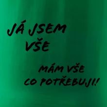 Nápis Já jsem vše!