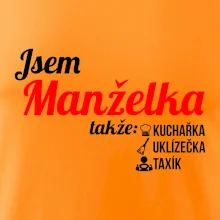 Jsem manželka-uklizečka-kuchařka-taxík