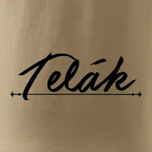 Staročeština - Telák - hlupák, lenoch