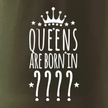 Queens are born in (vlastní měsíc narození)