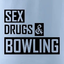 Sex drugs bowling