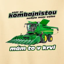 Stát se kombajnistou nebyla moje volba