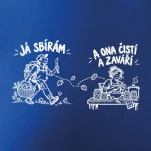 Já sbírám ona čistí a zavaří