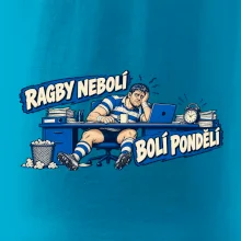Ragby nebolí, bolí pondělí