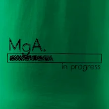 In progress titul MgA.  magistr / magistra umění