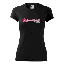 Jsem královna vole!