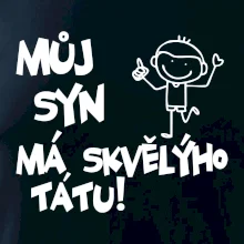 Můj syn má skvělýho tátu
