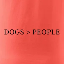 Dogs > People