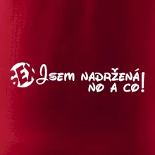Jsem nadržená! No a co!