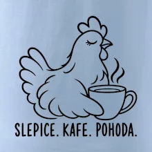 Slepice s kávou a pohodou