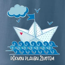 Pěknou plavbu životem