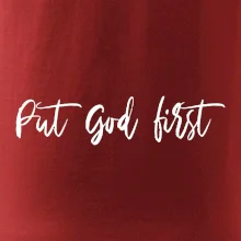 Put God first psací nápis