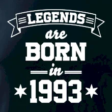 Legends are born in 1993