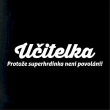 Učitel - superhrdina
