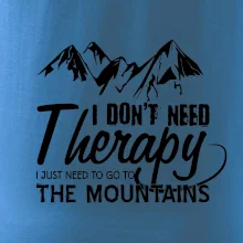 I dont need therapy - Mountains - Nepotřebuji terapii - Hory I dont need therapy - Mountains - Nepotřebuji terapii - Hory