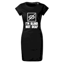 I'm blind not deaf