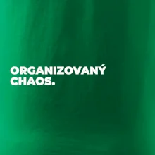 ORGANIZOVANÝ CHAOS.