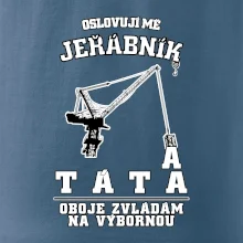 Oslovují mě jeřábník a táta