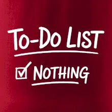 To-Do List - Nothing