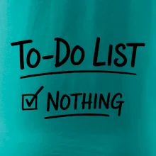 To-Do List - Nothing