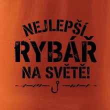 NEJLEPŠÍ RYBÁŘ NA SVĚTĚ!