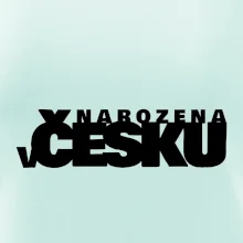 Nápis - Narozena v Česku