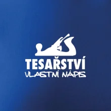 Tesařství - hoblík (vlastní nápis)
