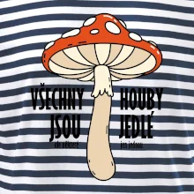 Všechny houby jsou jedlé