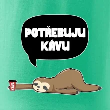 Potřebuju kávu lenochod