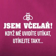 Jsem včelař, utíkejte taky