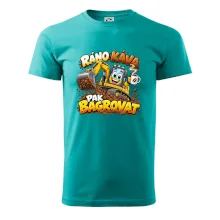 Ráno káva pak bagrovat