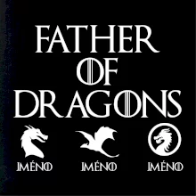 Father of dragons