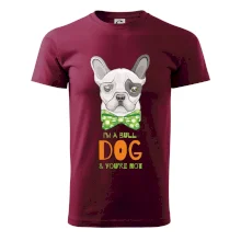 I am bull dog, you are not