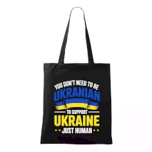 You don't need to be Ukrainian to support Ukraine just human