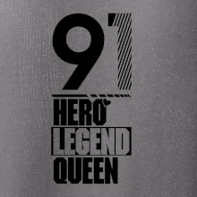 Hero, Legend, Queen 1991