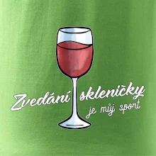 Zvedání skleničky je můj sport