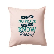 No God no peace, know god know peace