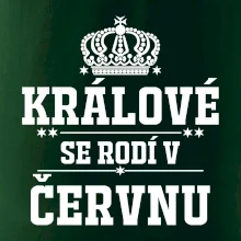 Králové se rodí v červnu Králové se rodí v červnu