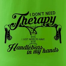 I don't need therapy handlebars in my hands