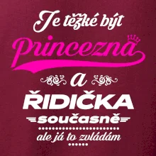Je těžké být princezna - řidička Je těžké být princezna - řidička