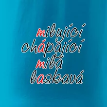 Milující chápající milá laskavá