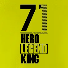Hero, Legend, King 1971