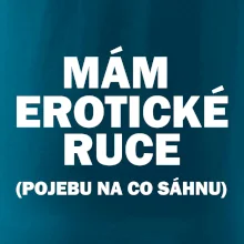Mám erotické ruce