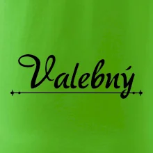 Staročeština - Valebný - mocný, silný