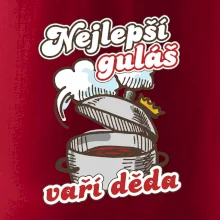 Nejlepší guláš vaří děda