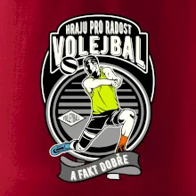 Hraju pro radost volejbal a fakt dobře